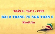 Bài 2 trang 76 SGK Toán 6 Tập 2 Chân trời sáng tạo